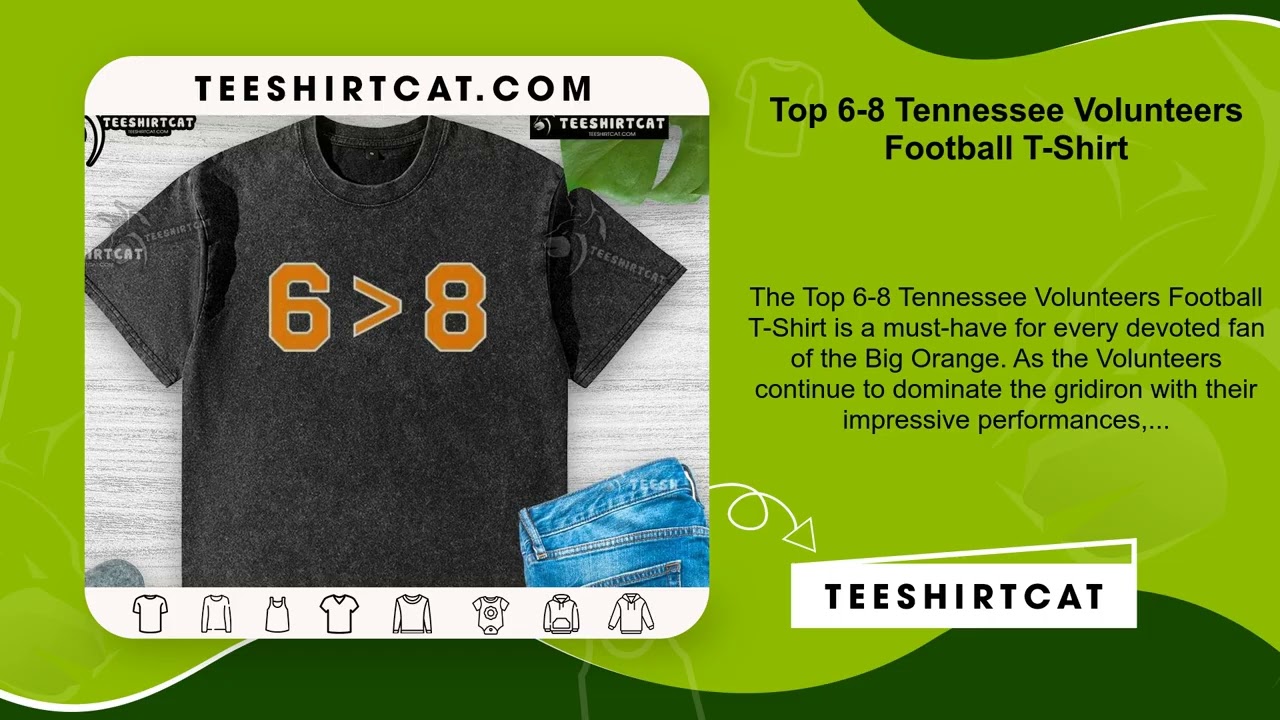 Top 6-8 Tennessee Volunteers Football T-Shirt
