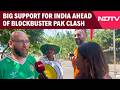 T20 World Cup News | India All The Way: Strong Support Ahead Of Pakistan Showdown
