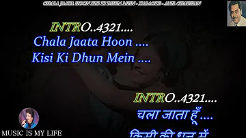 Chala Jaata Hoon Kisi Ki Dhun Mein Karaoke With Scrolling Lyrics Eng. & हिंदी