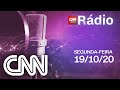 CNN RÁDIO MANHÃ - Íntegra do programa de 16/10/20