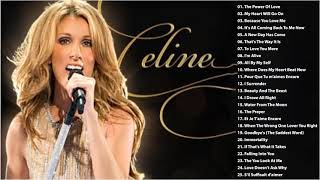 Celine Dion Greatest Hits Full Album 2021 - Celine Dion Best Songs