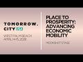 Place to Prosperity: Advancing Economic Mobility | Tomorrow.City USA 2026