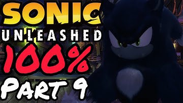 Sonic Unleashed Full Playthrough Part 9