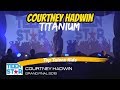 courtney hadwin  titanium  teenstar uk grand final 2015