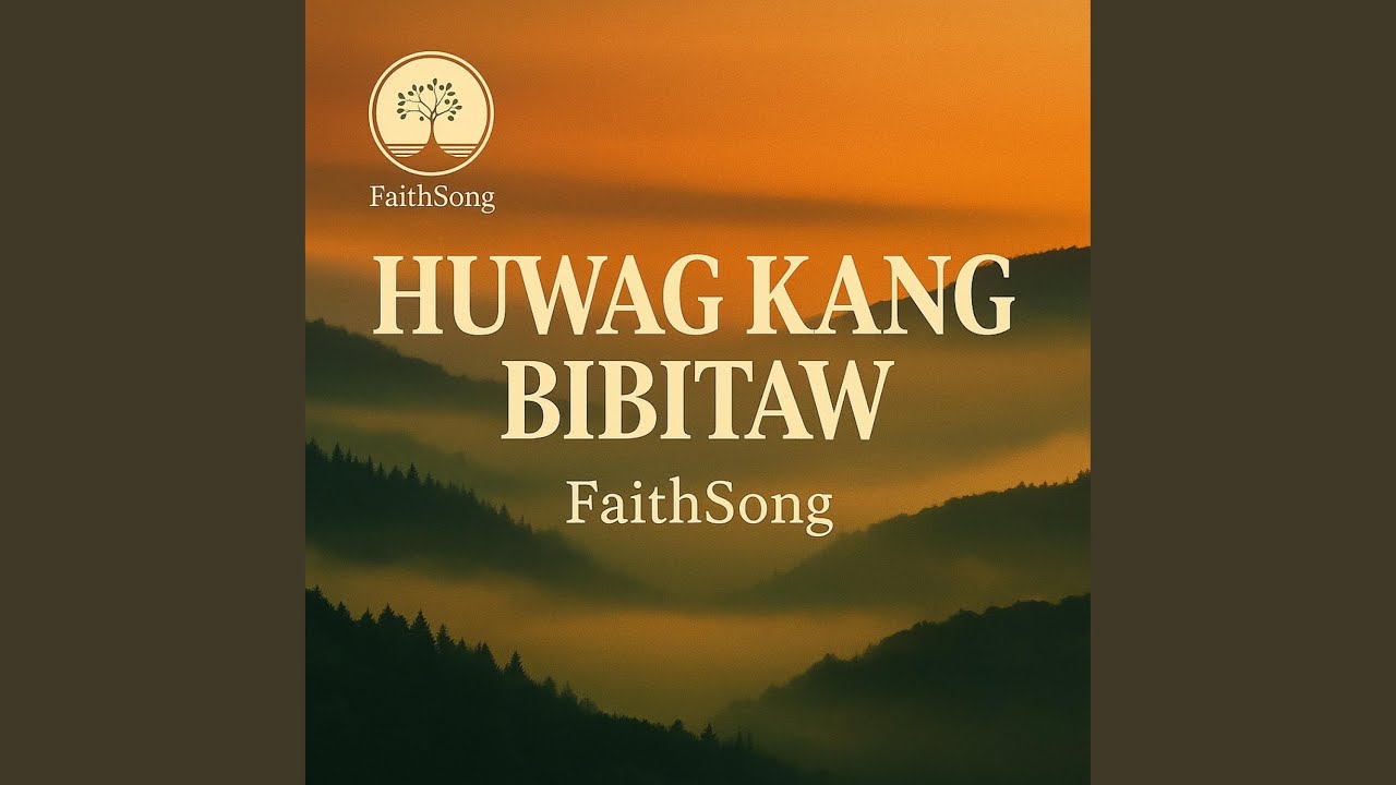 HUWAG KANG BIBITAW