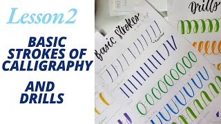 Calligraphy series: Lesson 2 Basic Strokes of Calligraphy #brushcalligraphy #calligraphy
