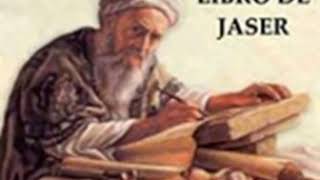 EL LIBRO DE JASER ( 1 al 10)