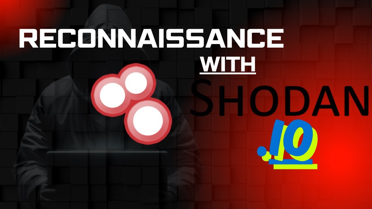 Reconnaissance Simplified : Shodan Explained for Beginners