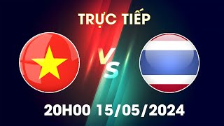 🔴Trực Tiếp | Việt Nam - Thái Lan | Màn Ngược Dòng Khó Tin