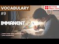 English Vocabulary - 9 |  IMMANENT
