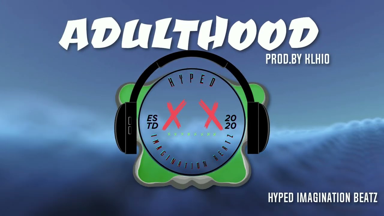 ADULTHOOD - Hip-Hop/Rap style Instrumental Beat (Prod.HypedImaginationBeatZ)