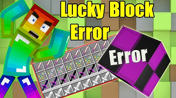 Noob Đập 101 Lucky Block Error ** LuckyBlock Lỗi Và Bộ Sưu Tập Kiếm