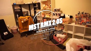 MST RMX 2.0S Build Part 1