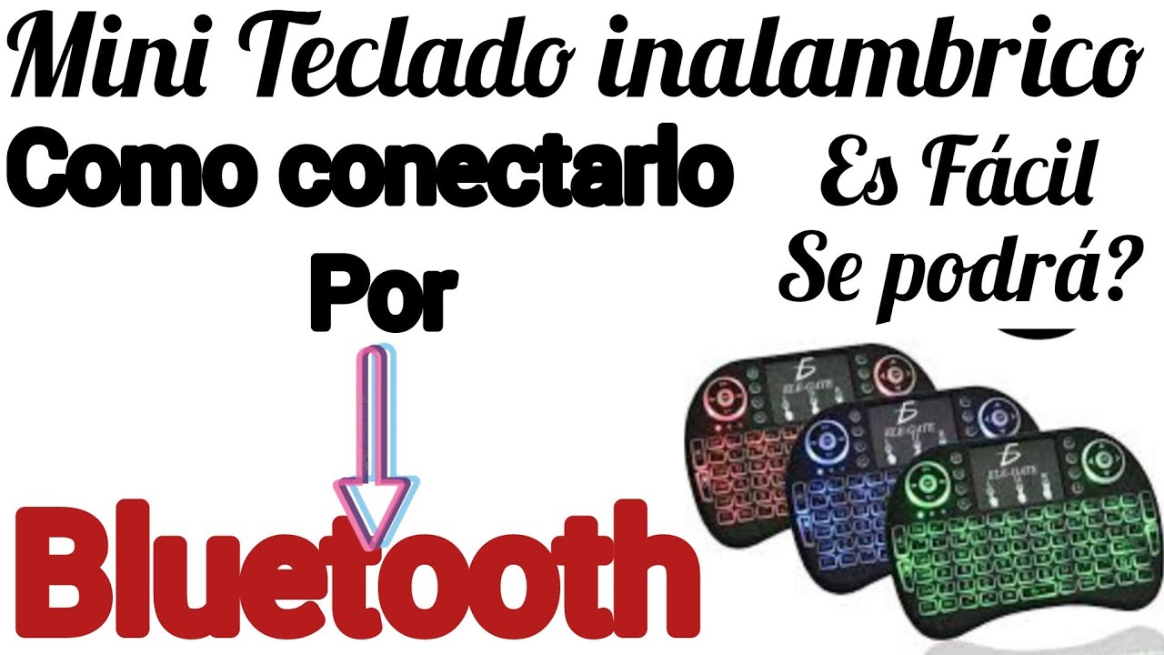 Mini teclado inalambríco Keyboard como conectarlo por Bluetooth en tus  Smart TV sin Receptor USB 