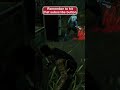 That was so close | dead by daylight