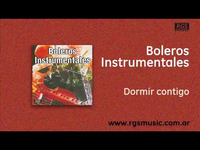 Watch Boleros Instrumentales - Dormir contigo on YouTube Watch Boleros Instrumentales - Dormir contigo on YouTube