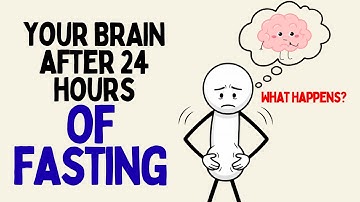 What Happens to Your Brain If You Fast for 24 Hours? (Science Explained)