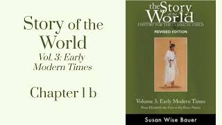 (2) Story of the World, Vol. 3, Chapter 1b