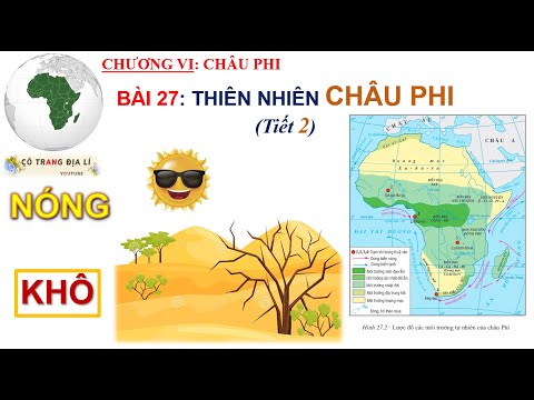 Video ĐỊA LÍ 7 - BÀI 27 - THIÊN NHIÊN CHÂU PHI (tiết 2) - youtube