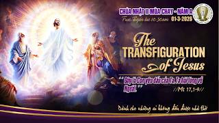 Thánh Lễ Chúa Nhật II Mùa Chay – Năm A.