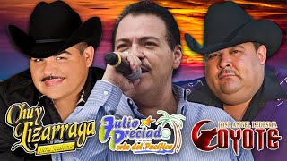 Chuy Lizárraga, Julio Preciado, & El Coyote | Puros Corridos Con Banda Para Pistear  Mix 30 Éxitos