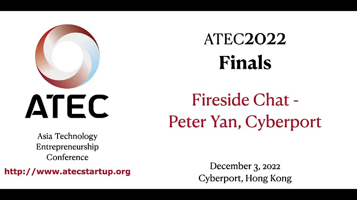 ATEC 2022   Fireside Chat   Peter Yan