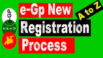 eGp New Registration Process । কিভাবে ইজিপি নতুন রেজিষ্ট্রেশন সম্পন্ন করা যায়