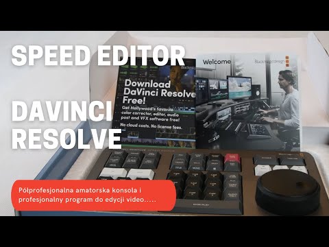 Speed Editor Davinci Resolve - profesjonalna amatorska konsola od Blackmagic Design gratis do softu