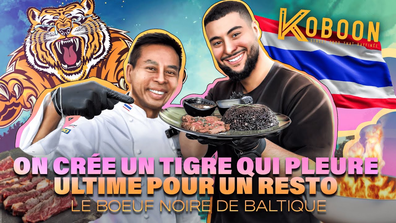 ON CRÉE LE TIGRE QUI PLEURE ULTIME – Avec l’un des meilleurs chefs thaï au monde ! 🇹🇭🔥 ( Dinguerie )