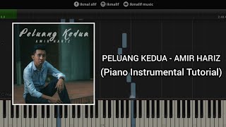 Vignette de la vidéo "Peluang Kedua - Amir Hariz (piano tutorial)"