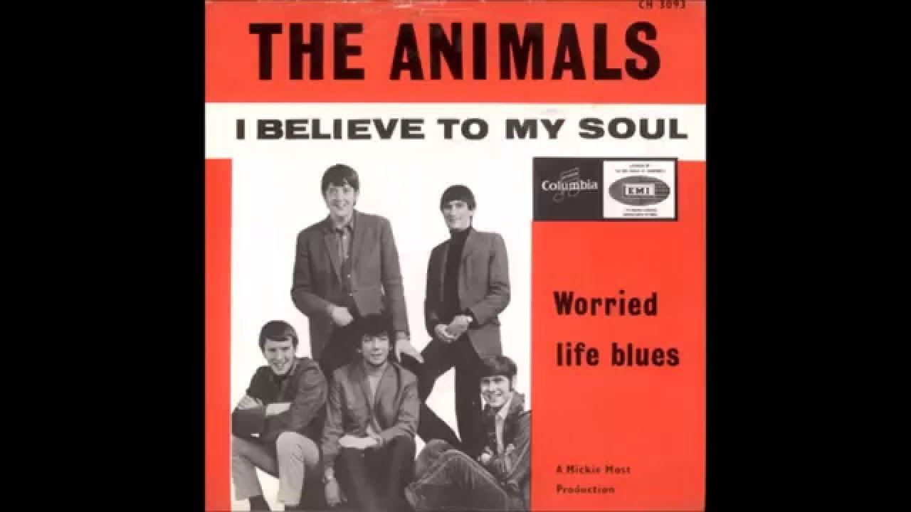 The Animals - I Believe to My Soul The Animals - I Believe to My Soul