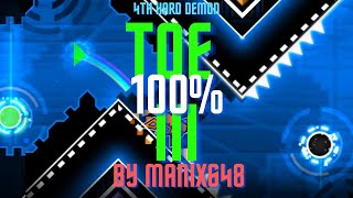 TOE III 100%  by Manix648 | Fourth Hard Demon!