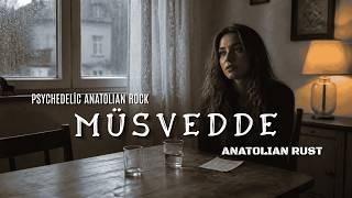 Müsvedde Psychedelic Anatolian Rock Cover - Anatolian Rust & Biz Diye Bir Şey
