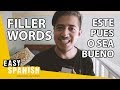 12 FILLER WORDS IN SPANISH | Super Easy Spanish 21