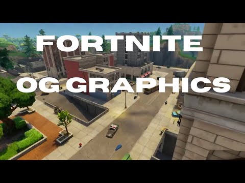 How to get the OG Graphics in Fortnite