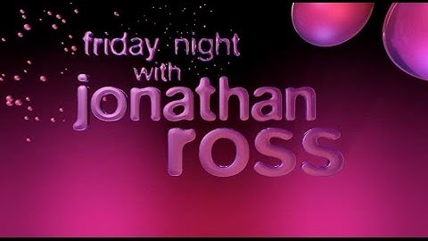 Friday Night With Jonathan Ross