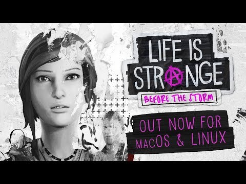 Life is Strange: Before the Storm — Out now for macOS and Linux