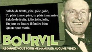 Bourvil - Salade de fruits - Paroles (Lyrics)
