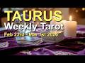 TAURUS Weekly Tarot ‘AN OUTCOME IS BETTER THAN EXPECTED!’ Intuitive Spiritual Guidance Feb 23-Mar 1