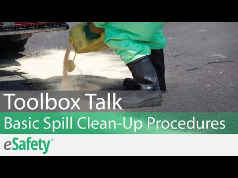 2 Minute Toolbox Talk: Basic Spill Clean-Up Procedures