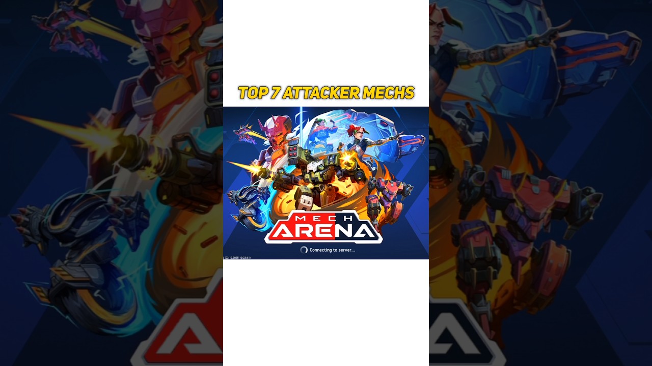 Top 7 Attacker Mechs 🤖👆🏻| Mech Arena 