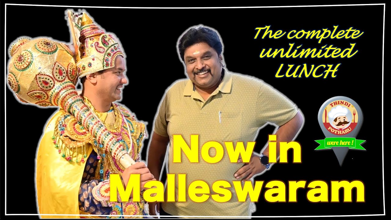 The Unlimited Lunch in Malleswaram Bharjari Bhojana South Indian