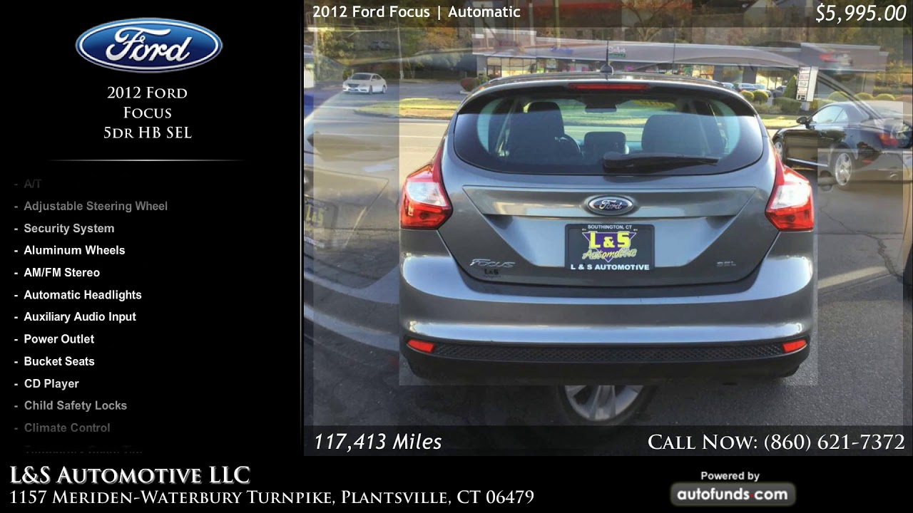 Used 2012 Ford Focus | L&S Automotive LLC, Plantsville, CT