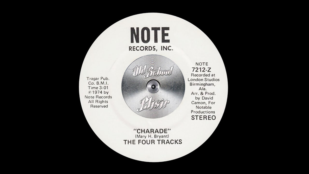 THE FOUR TRACKS - CHARADE