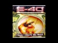 E 40 Hope I Don T Go Back mp3