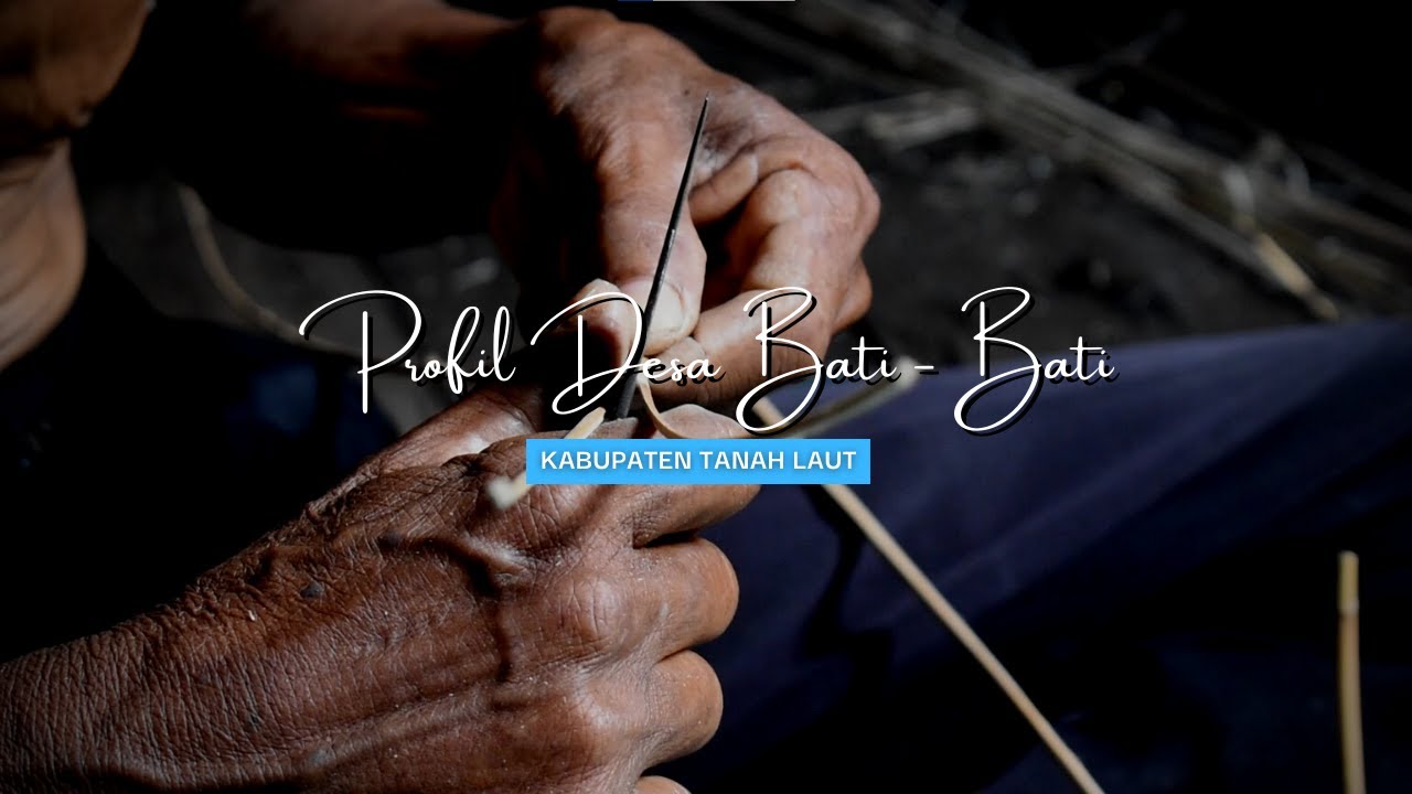 PROFIL DESA BATI-BATI - KABUPATEN TANAH LAUT