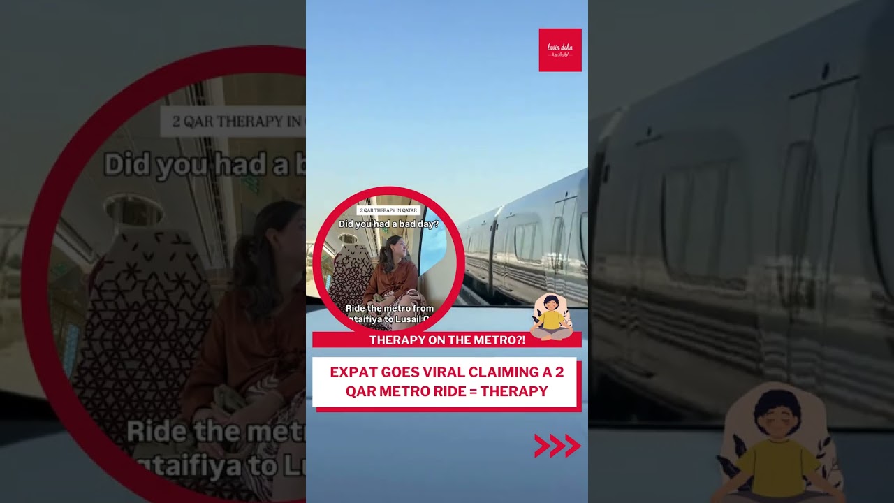 Expat Uses Metro For Therapy In Qatar!