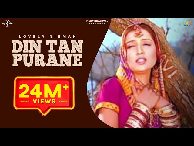 New Punjabi Songs 2014 | Din Tan Purane | Lovely Nirman & Parveen Bharta | Latest Punjabi Songs 2014 class=