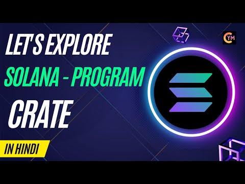 Let' Deep Dive in Solana-Program Crate. #solana #rust #blockchain #programming #smartcontract