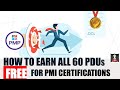 How to collect free PDUs for PMI Continuing Certification Requirements(CCR) -After PMP certification